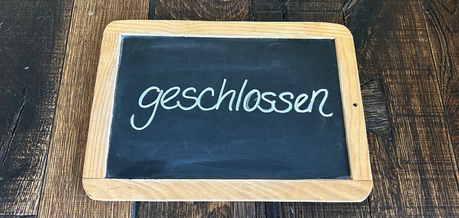 kleine Tafel verkündet "geschlossen"